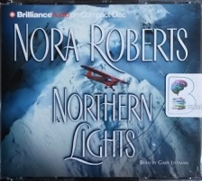 Northern Lights written by Nora Roberts performed by Gary Littman on CD (Abridged)